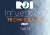 ROI Influencers: Technology 2021 — The Top 10