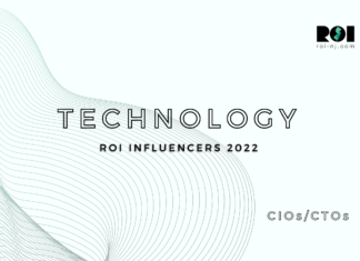 ROI Influencers: Technology 2022 — CIOs & CTOs