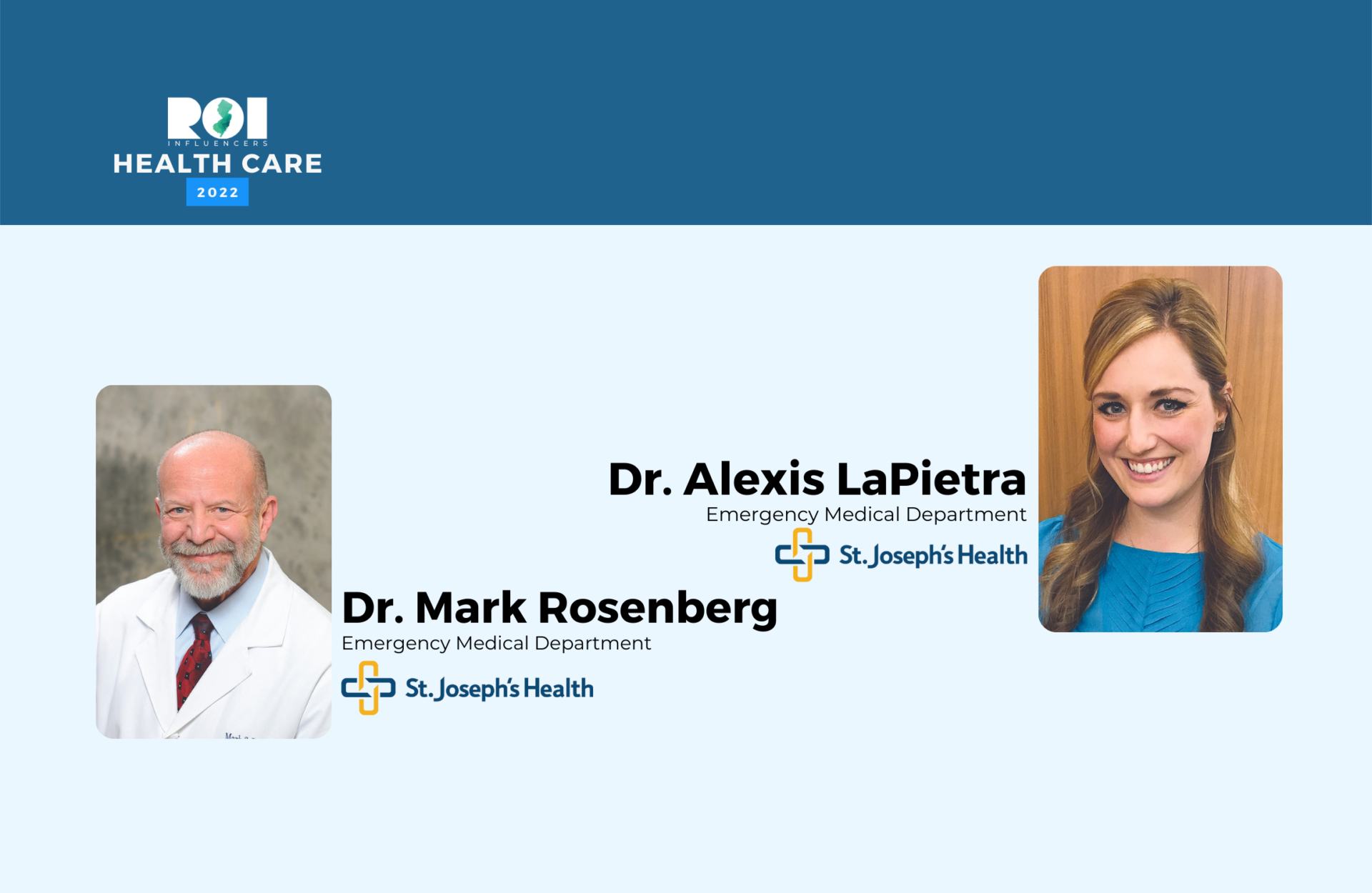 ROI Influencers: Health Care 2022 — Dr. Mark Rosenberg & Dr. Alexis ...