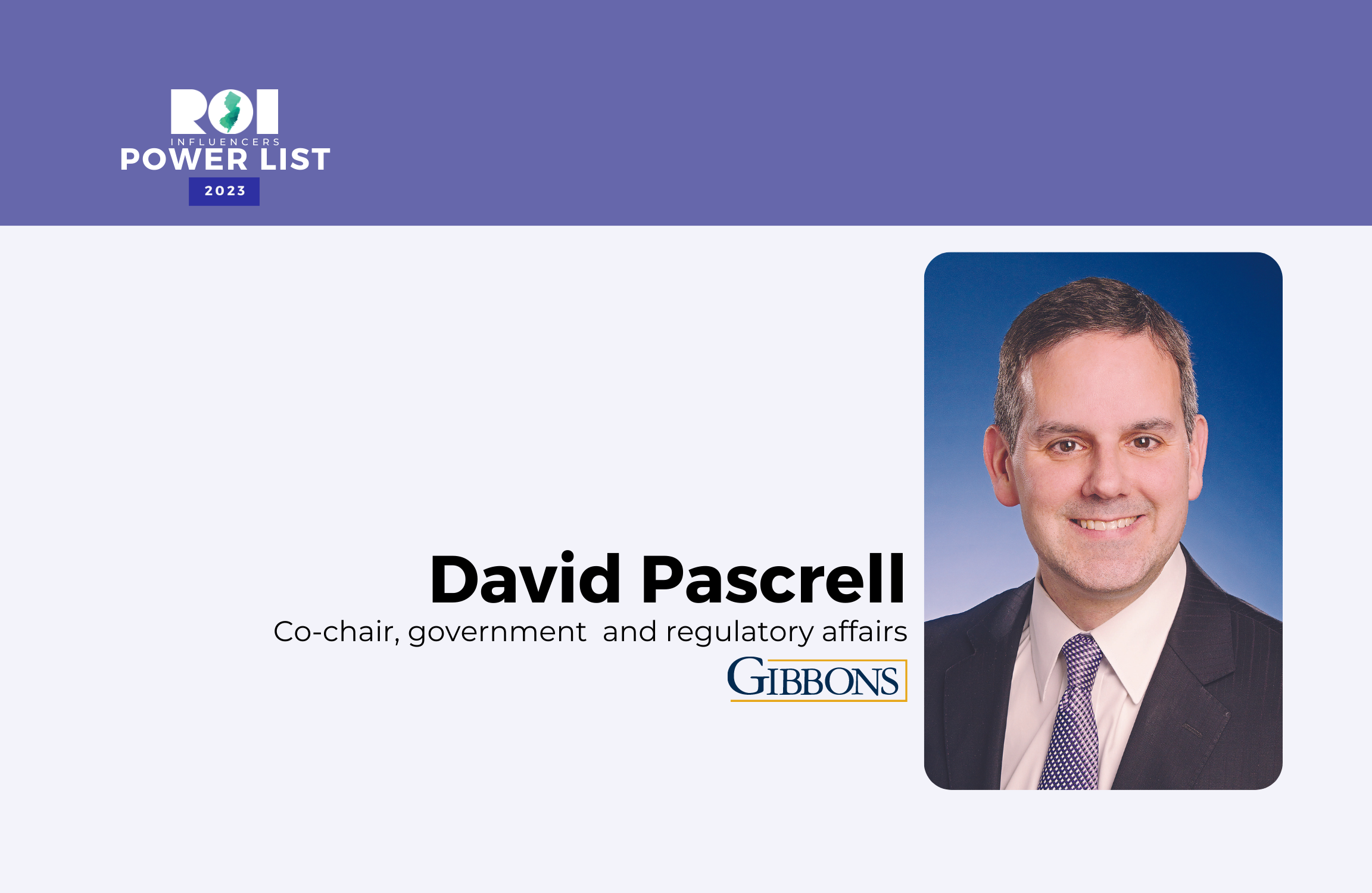 ROI Influencers: Power List 2023; Govt. & Public Affairs — David ...