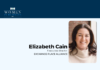 ROI Influencers: Women in Business 2023 — Elizabeth Cain