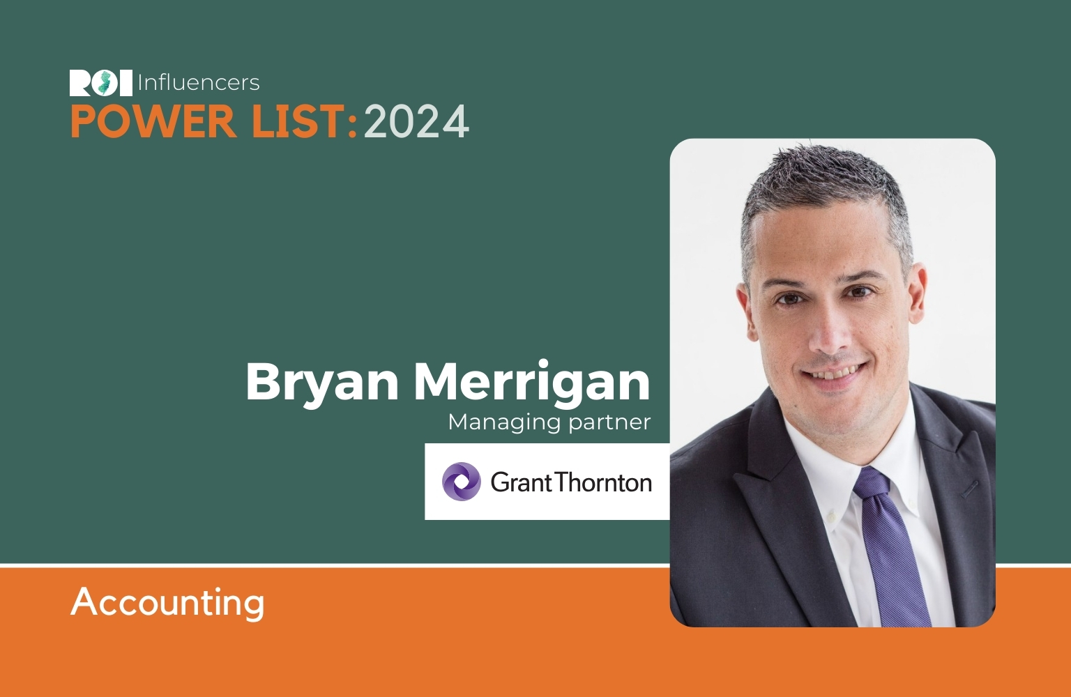 Bryan Mergen ROI Influencers Power List 2024: Accounting — Bryan Merrigan | ROI-NJ