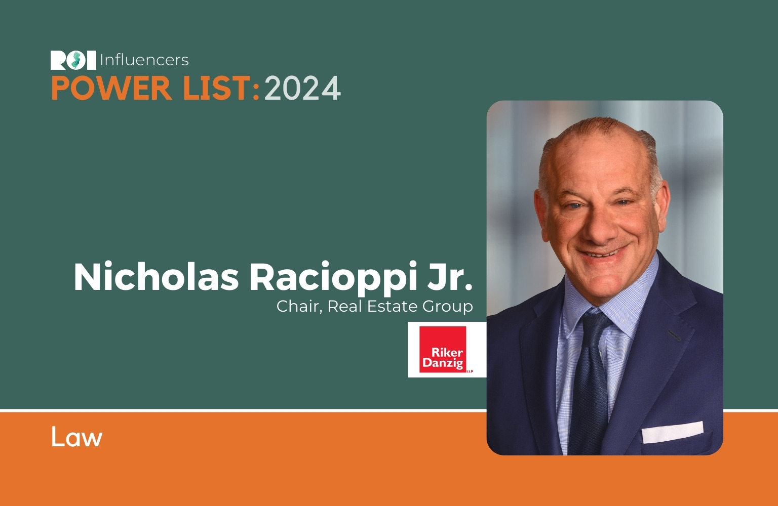 Marco Racioppi ROI Influencers Power List 2024: Law — Nicholas Racioppi Jr. | ROI-NJ
