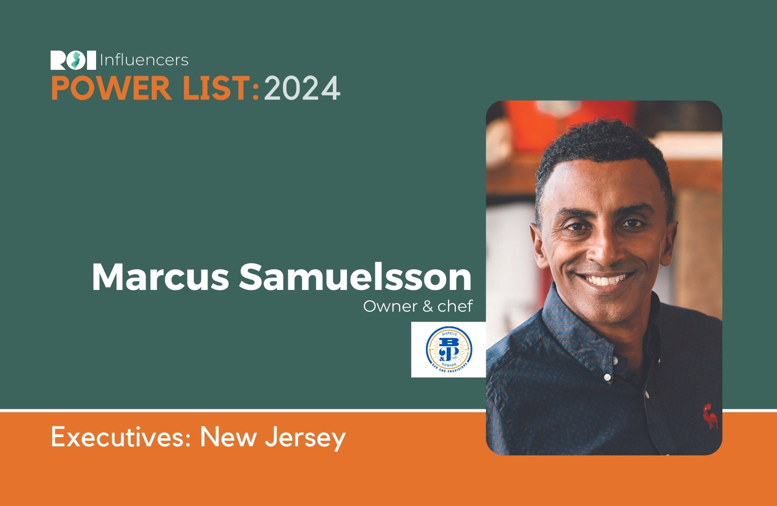 ROI Influencers Power List 2024: New Jersey Executives — Marcus ...