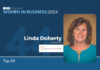ROI Influencers: Women in Business 2024: Top 50 — No. 44 Linda Doherty