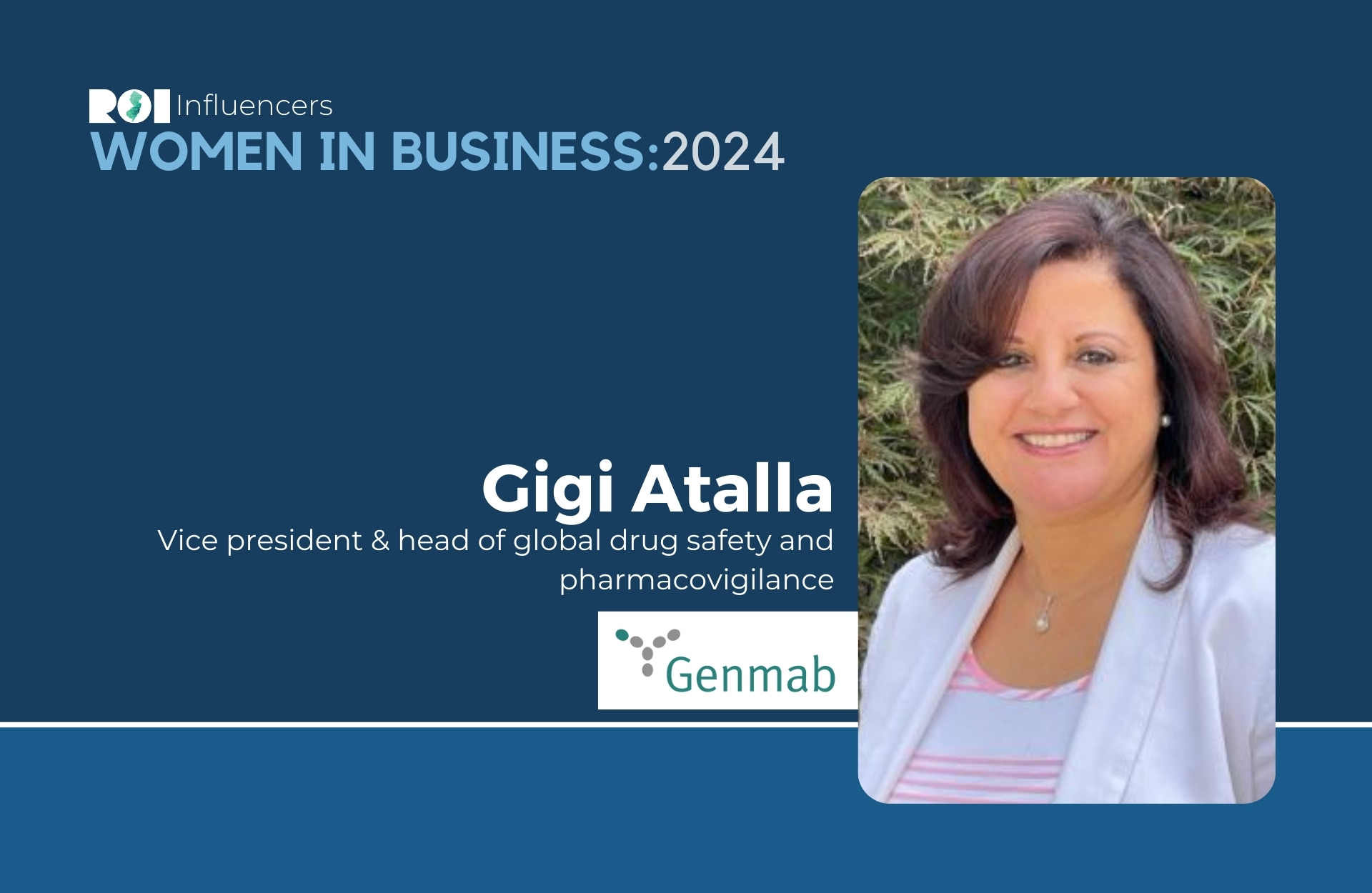 ROI Influencers: Women in Business 2024 — Gigi Atalla | ROI-NJ