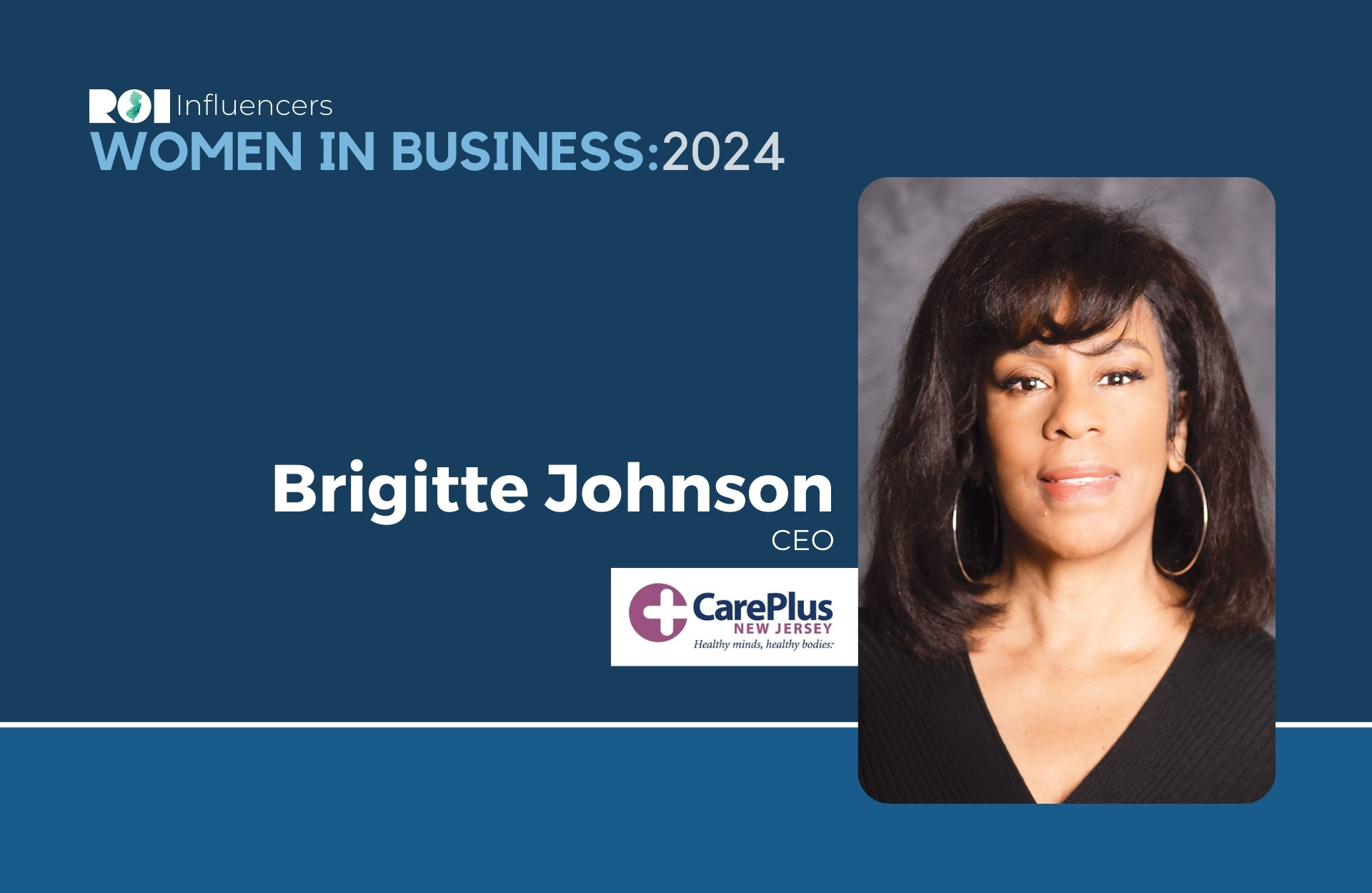 ROI Influencers: Women in Business 2024 — Brigitte Johnson | ROI-NJ
