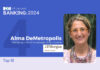 ROI Influencers: Banking 2024: Top 10 — No. 4 Alma DeMetropolis