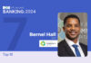 ROI Influencers: Banking 2024: Top 10 — No. 7 Bernel Hall