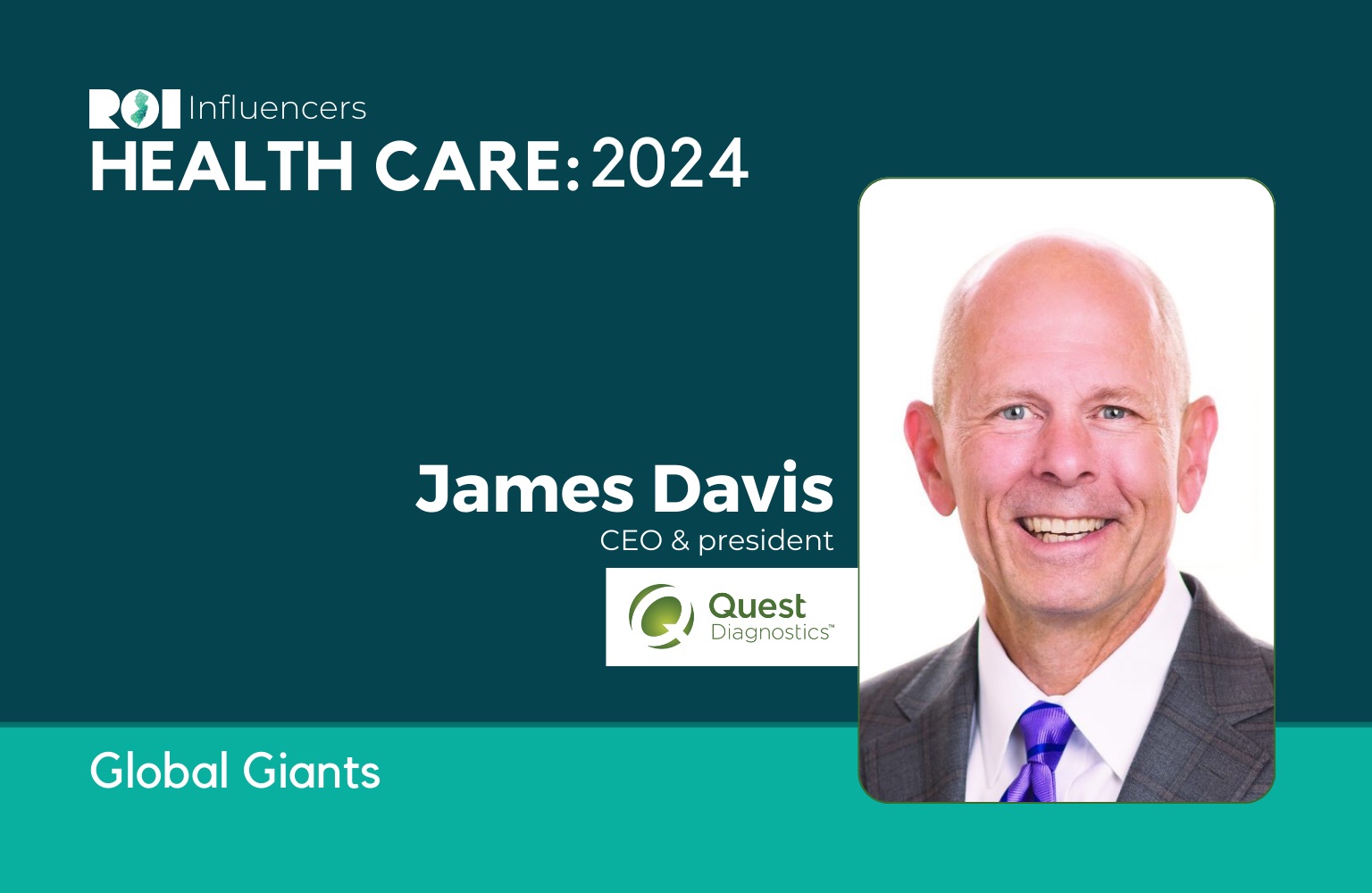 James Davis Rdi ROI Influencers: Health Care 2024 — James Davis | ROI-NJ