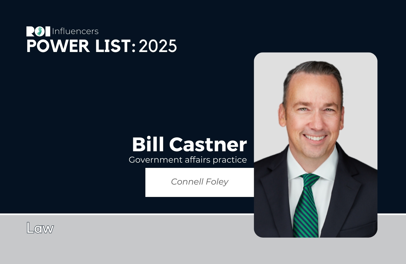 ROI Influencers Power List 2025: Law — Bill Castner | ROI-NJ