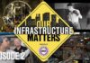 Our Infrastructure Matters – Episode 2