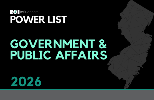 ROI Influencers: Power List 2026 — Government & Public Affairs | ROI-NJ