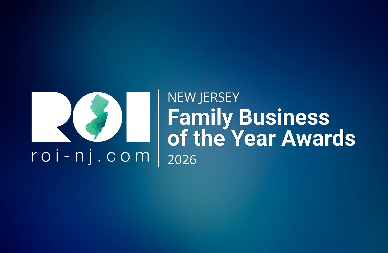ROI-NJ launches inaugural Family Business of the Year Awards; nominations now open